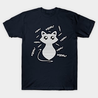 Meow , cat lovers , kitty cats person T-Shirt